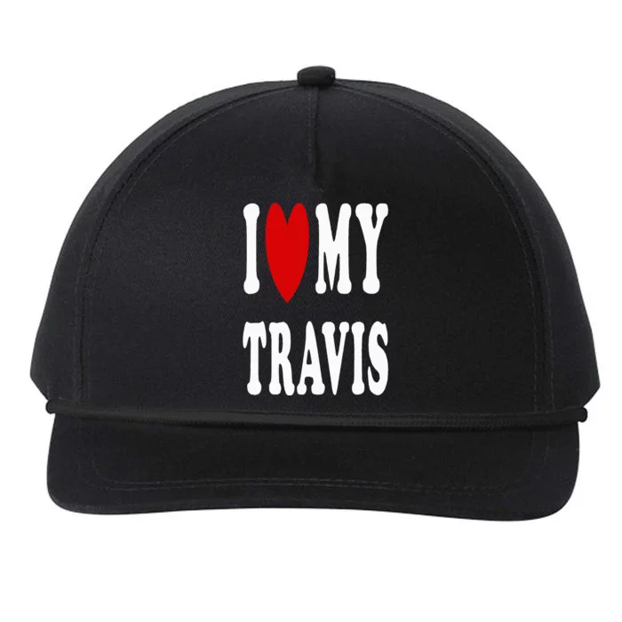 I Love My Travis I Heart My Travis Snapback Five-Panel Rope Hat