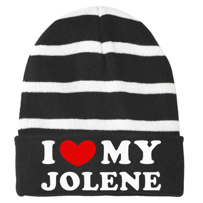 I Love My Jolene Striped Beanie with Solid Band