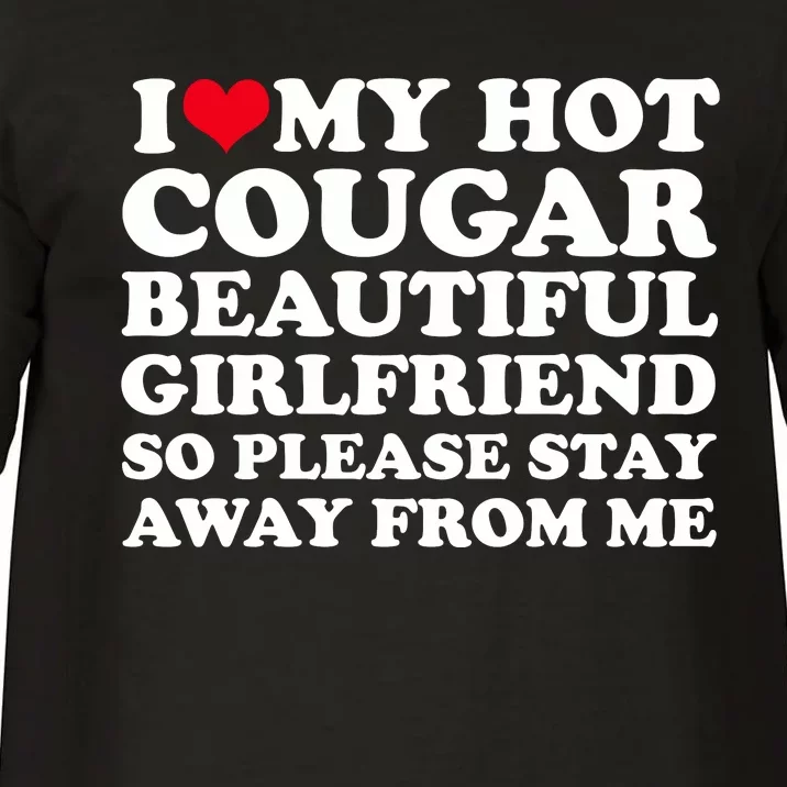 I Love My Hot Cougar Girlfriend I Heart My Hot Cougar Gf Comfort Colors T-Shirt