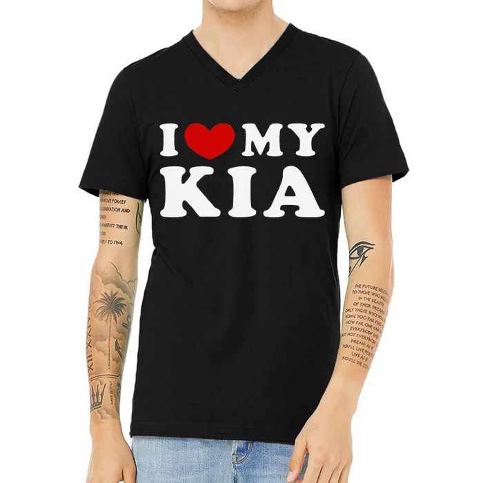 I Love My Kia V-Neck T-Shirt