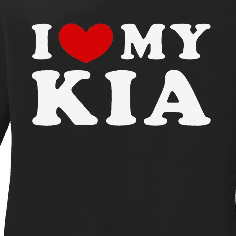 I Love My Kia Ladies Long Sleeve Shirt