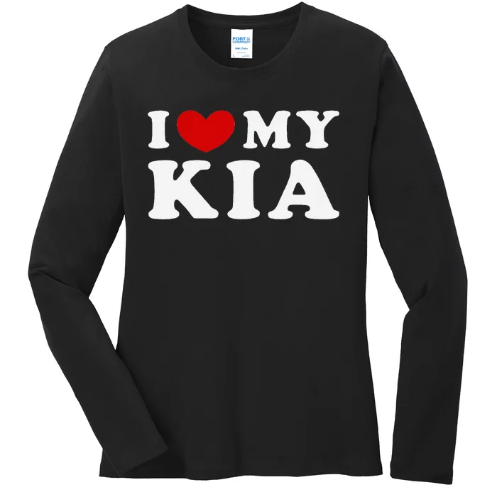 I Love My Kia Ladies Long Sleeve Shirt