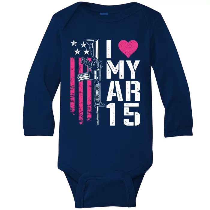 I Love My Ar15 Gift Pink Argift15 Rifle Owner Usa Flag Gift Baby Long Sleeve Bodysuit