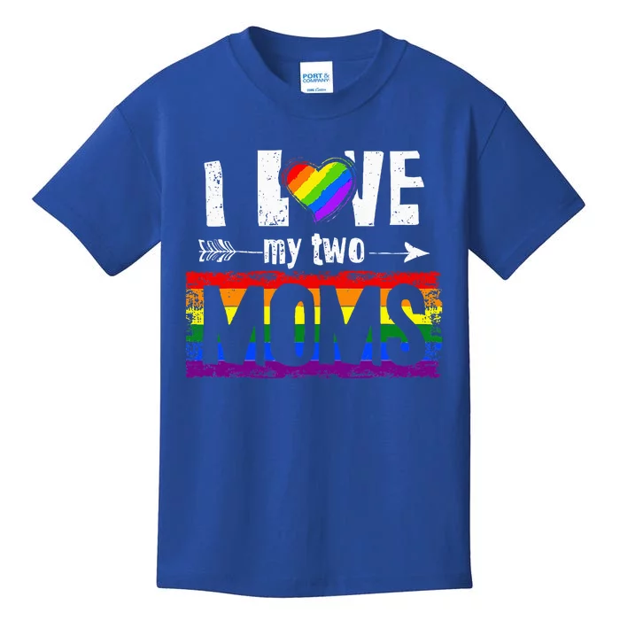 I Love My Two Moms Lesbian Lgbt Pride Kids T-Shirt