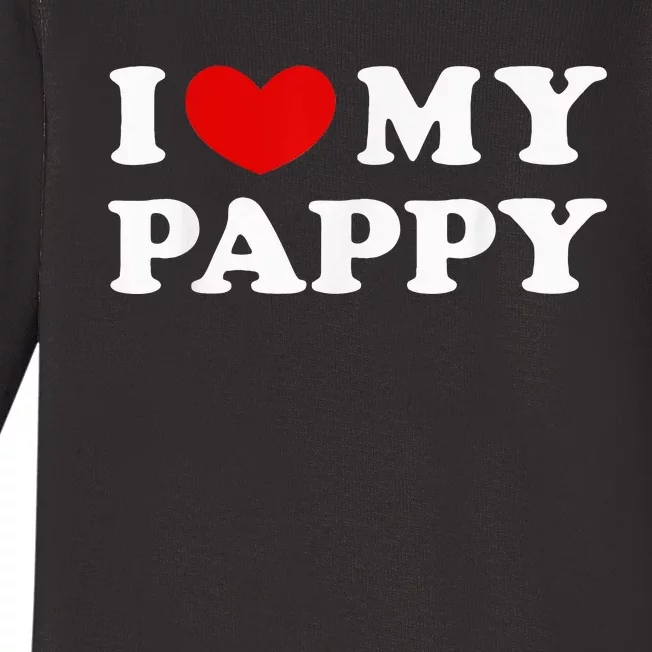 I Love My Pappy I Heart My Pappy Baby Long Sleeve Bodysuit