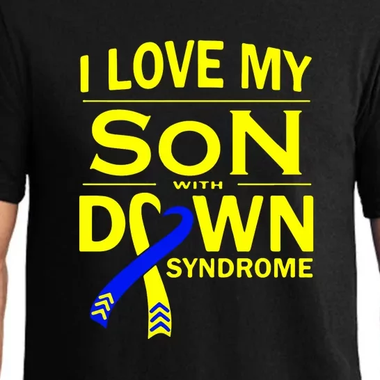 I Love My Son With Down Syndrome Awareness Gift Family Matching Pajama Set