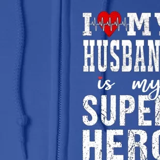 I Love My Awesome Husband Is My Superhero Family Matching Funny Gift Full Zip Hoodie