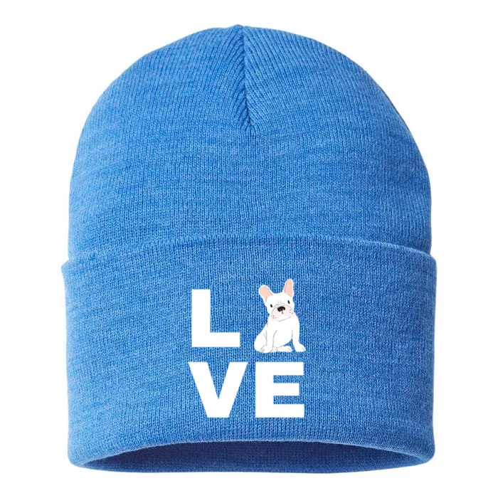 I Love My Frenchie French Bulldog Dog Lover Gift Sustainable Knit Beanie