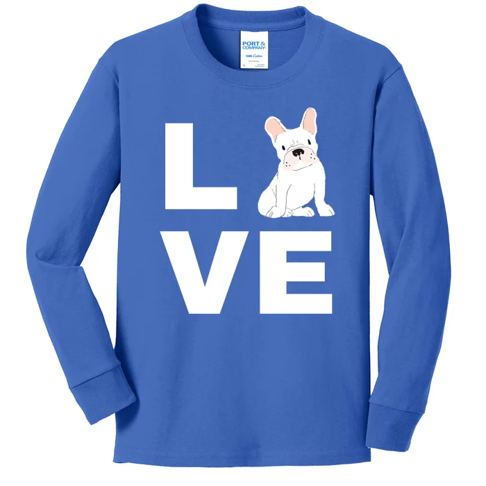 I Love My Frenchie French Bulldog Dog Lover Gift Kids Long Sleeve Shirt