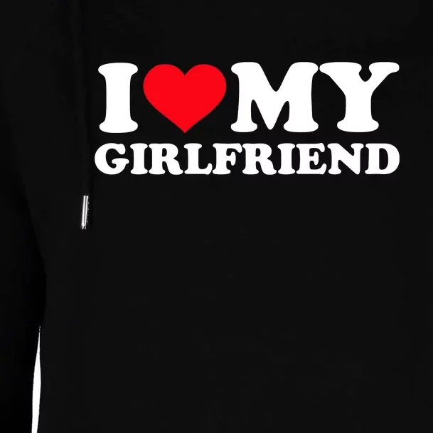 I Love My Girlfriend Womens Funnel Neck Pullover Hood