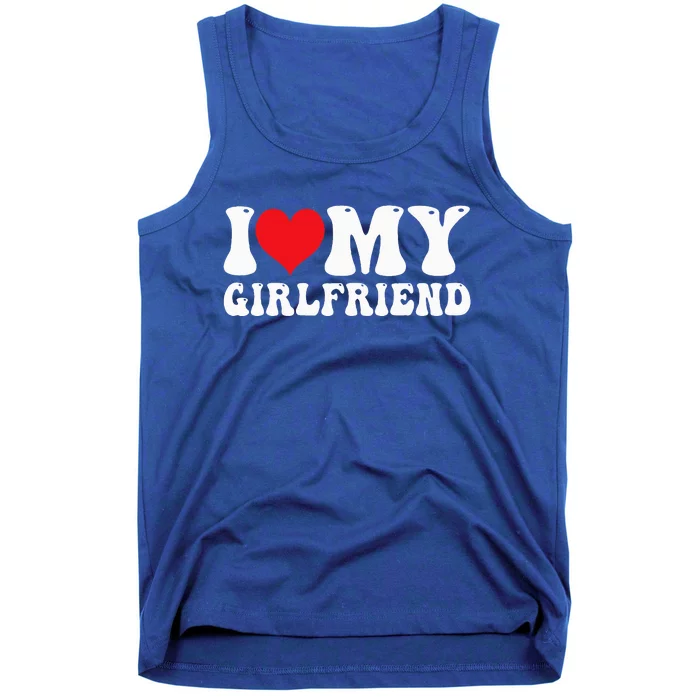 I Love My Girlfriend I Heart My Girlfriend GF Tank Top