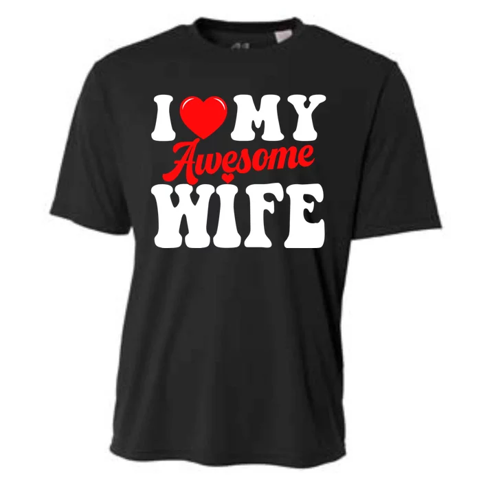 I Love My Awesome Wife Valentines Day Matching Couples Gift Cooling Performance Crew T-Shirt