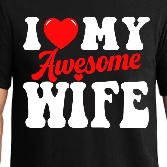 I Love My Awesome Wife Valentines Day Matching Couples Gift Pajama Set