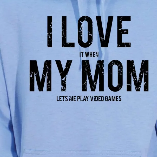 I Love My Mom Funny Sarcastic Video Games Gift Tee Unisex Surf Hoodie