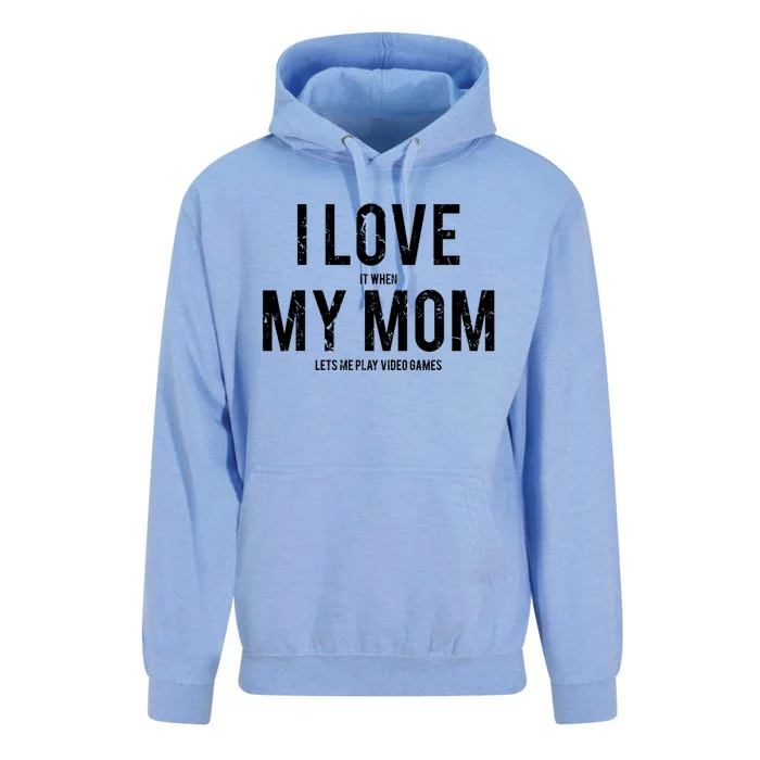 I Love My Mom Funny Sarcastic Video Games Gift Tee Unisex Surf Hoodie