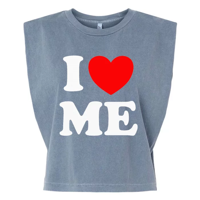 I Love Me I Red Heart Me I Love Me Myself And I Garment-Dyed Women's Muscle Tee