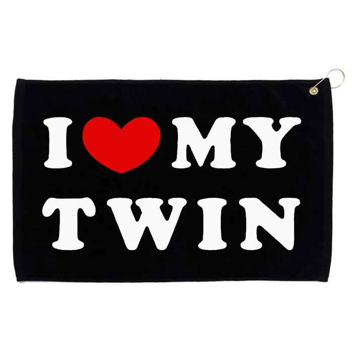 I Love My Twin I Heart My Twin Grommeted Golf Towel