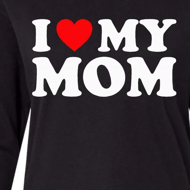 I Love My Mom I Heart My Mom Love My Mom Womens Cotton Relaxed Long Sleeve T-Shirt