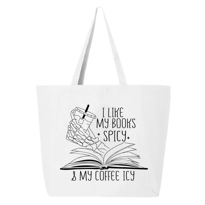 I Like My Books Spicy and My Coffee Icy Skeleton Hand Book 25L Jumbo Tote