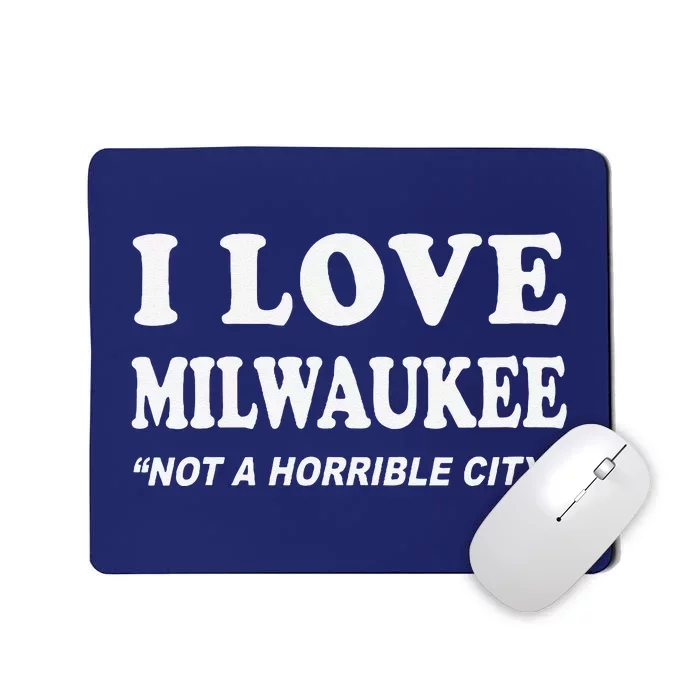 I Love Milwaukee Wisconsin Mousepad