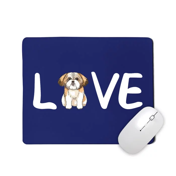 I Love My Shih Tzu Dog Shih Tzu Heart Shih Tzu Love Mousepad