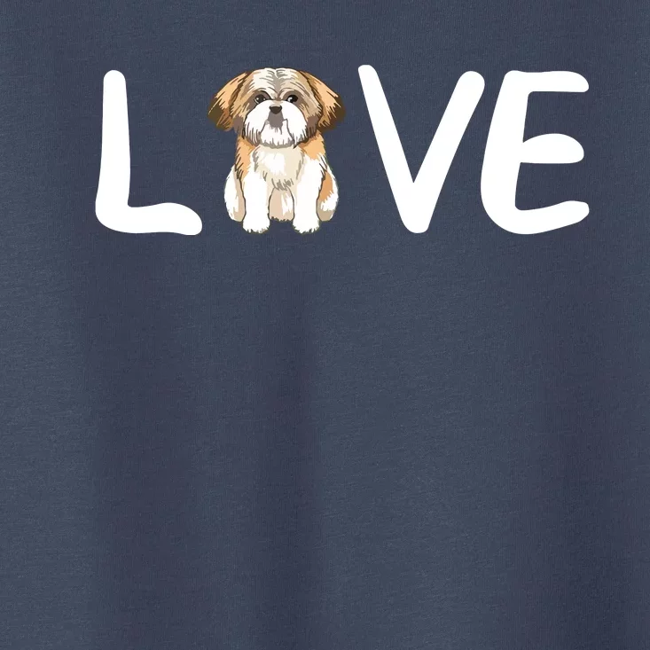 I Love My Shih Tzu Dog Shih Tzu Heart Shih Tzu Love Toddler T-Shirt