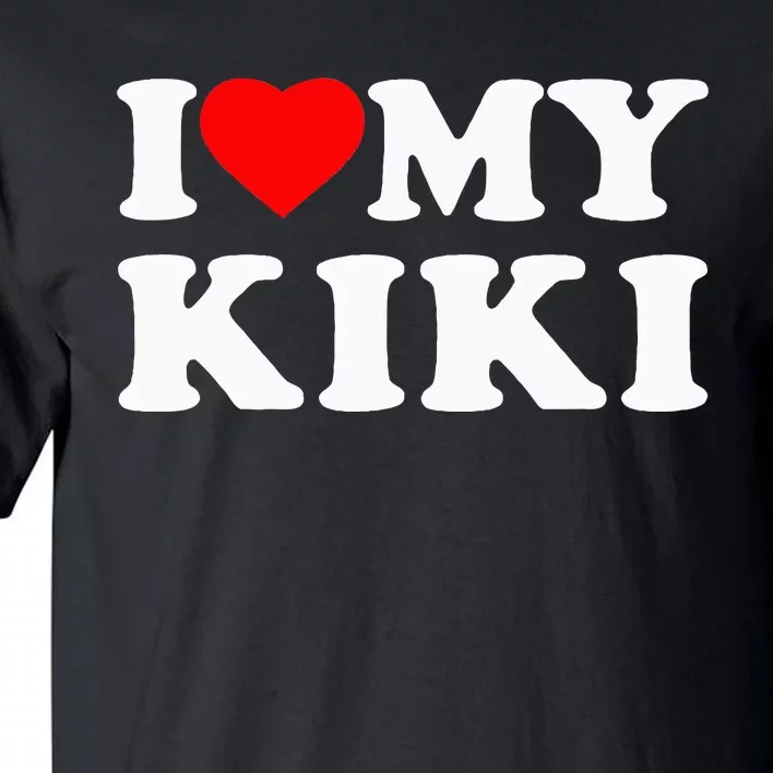 I Love My Kiki Heart Family Tall T-Shirt