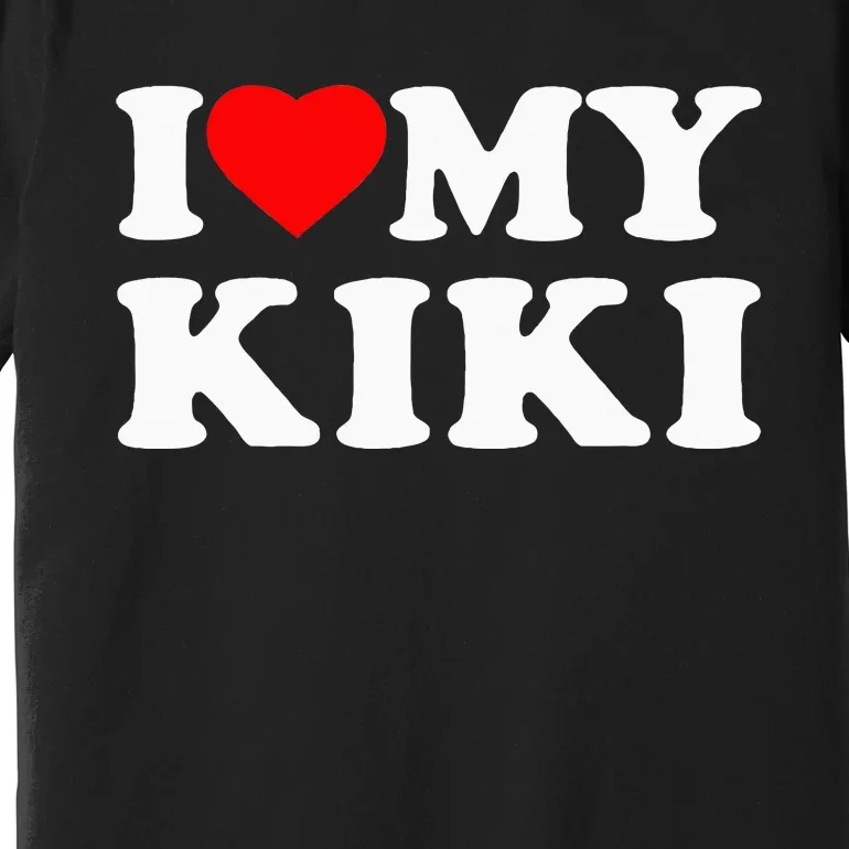 I Love My Kiki Heart Family Premium T-Shirt