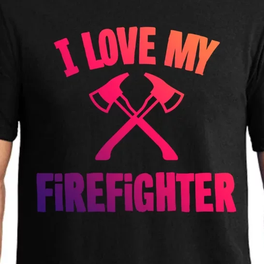 I Love My Firefighter Great Gift Pajama Set