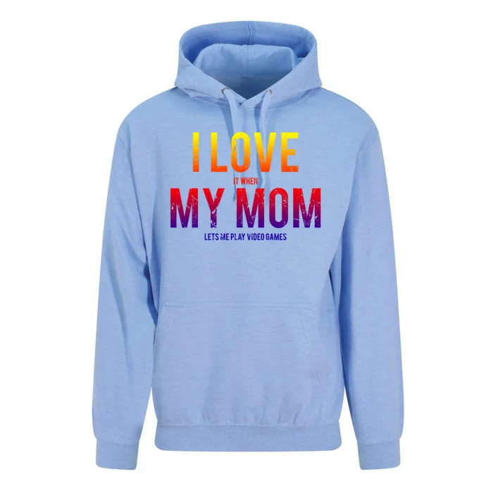 I Love My Mom Funny Sarcastic Video Games Gift Tee Unisex Surf Hoodie