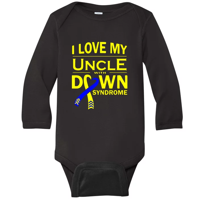 I Love My Uncle With Down Syndrome Awareness Gift Family Matching Baby Long Sleeve Bodysuit