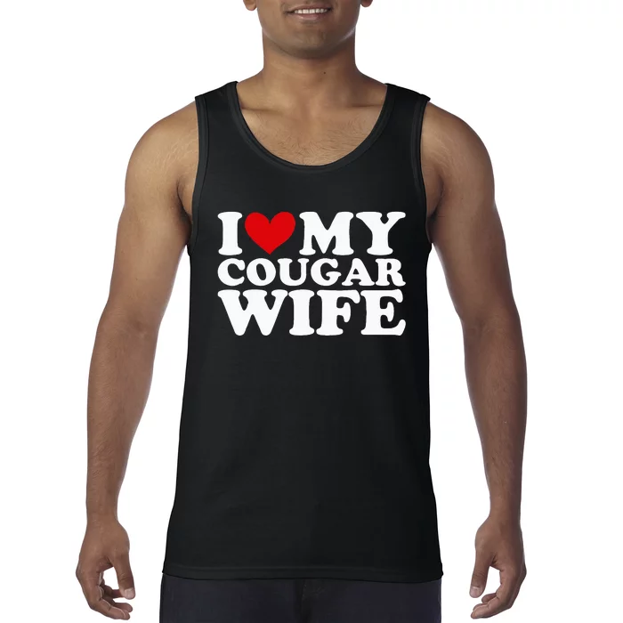 I Love My Cougar Wife I Heart My Cougar Wife Funny Couple Tank Top