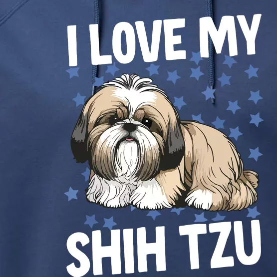 I Love My Shih Tzu Performance Fleece Hoodie