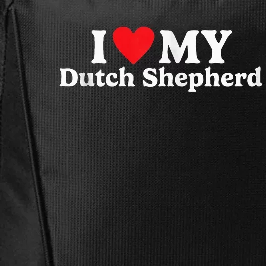 I Love My Dutch Shepherd City Backpack