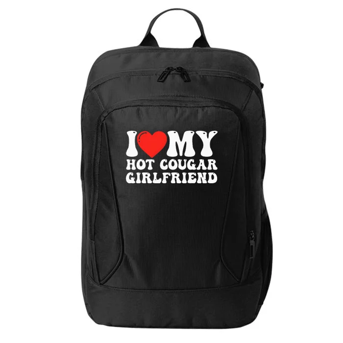 I Love My Hot Cougar Girlfriend I Heart My Hot Cougar Gf City Backpack