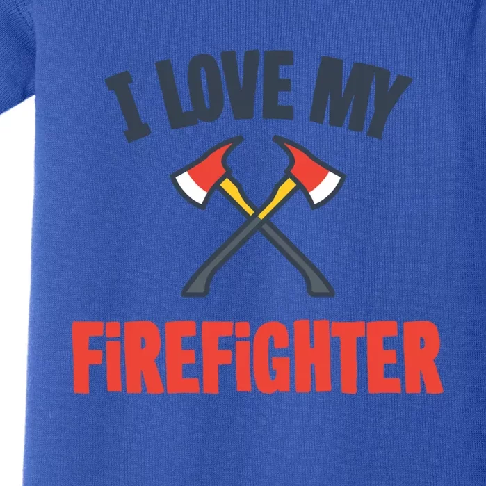 I Love My Firefighter Cute Gift Baby Bodysuit