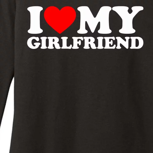 I Love My Girlfriend Womens CVC Long Sleeve Shirt