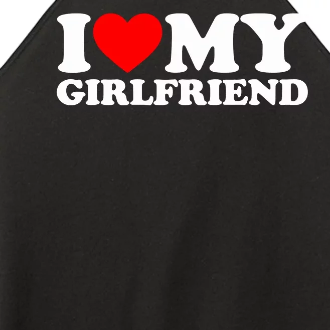 I Love My Girlfriend Women’s Perfect Tri Rocker Tank