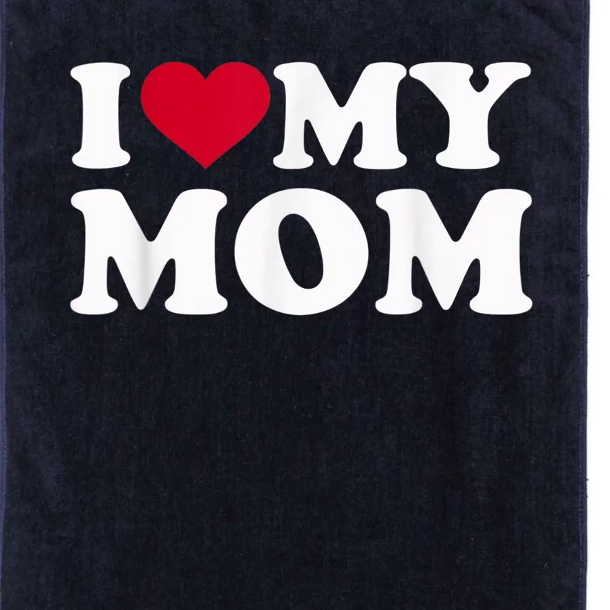 I Love My Mom Platinum Collection Golf Towel