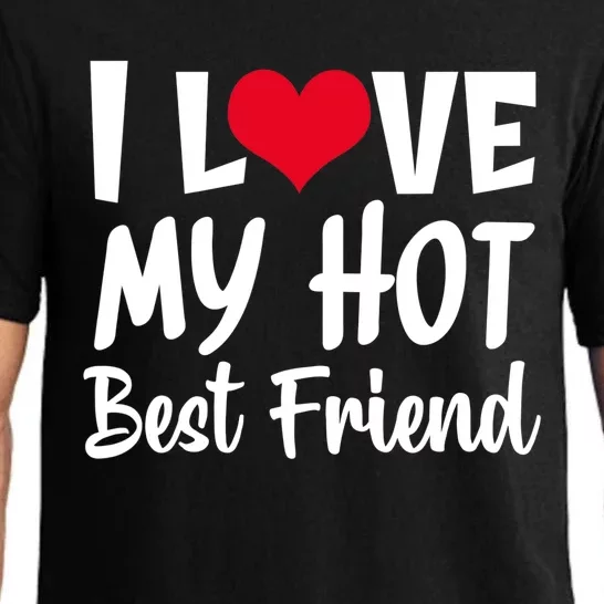 I Love My Hot Best Friend Design, I Heart My Best Friend BFF TShirt Pajama Set