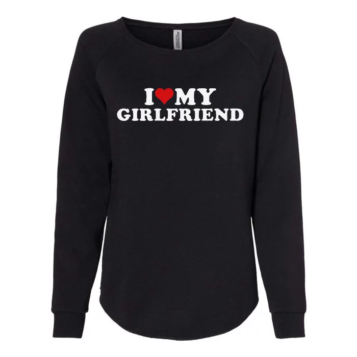 I Love My Hot Friend I Heart My Hot Friend Gf Womens California Wash Sweatshirt