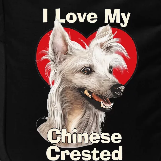 I Love My Chinese Crested Puppy Dog Impact Tech Backpack