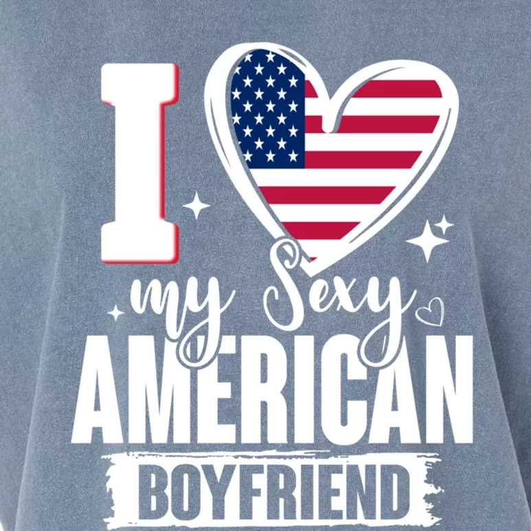 I Love My Sexy American Friend Cute Usa Flag Heart Gift Garment-Dyed Women's Muscle Tee