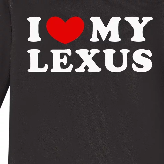 I Love My Lexus Baby Long Sleeve Bodysuit