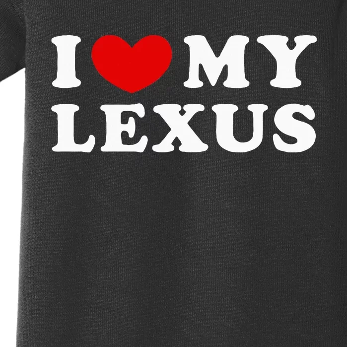 I Love My Lexus Baby Bodysuit