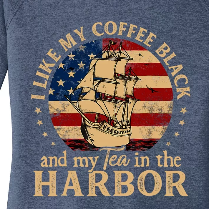 I Like My Coffee Black And My Tea In The Harbor Us History Women's Perfect Tri Tunic Long Sleeve Shirt