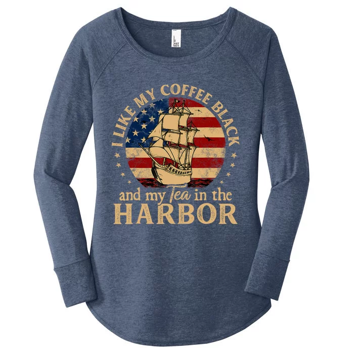 I Like My Coffee Black And My Tea In The Harbor Us History Women's Perfect Tri Tunic Long Sleeve Shirt