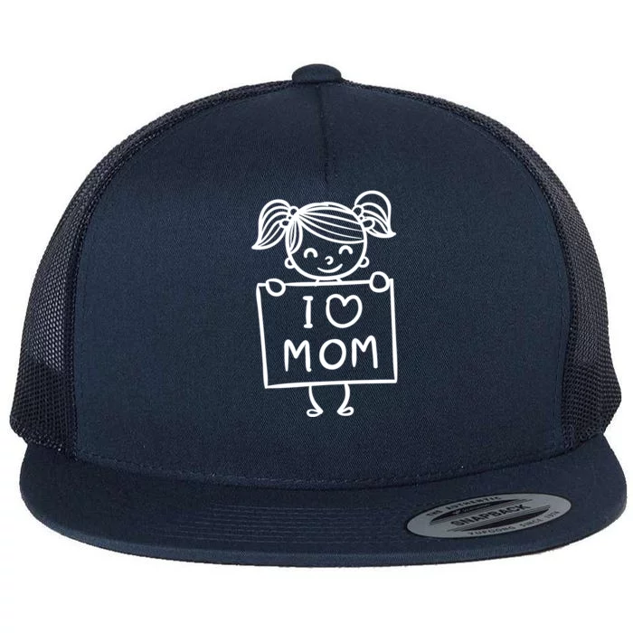 I Love Mom Daughter Gift Flat Bill Trucker Hat