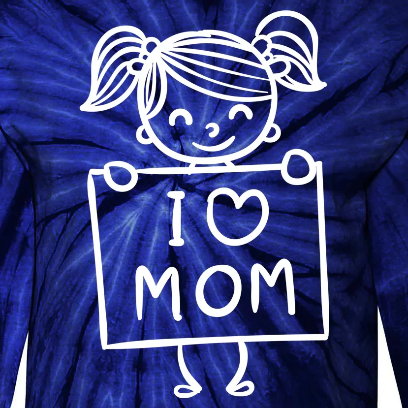 I Love Mom Daughter Gift Tie-Dye Long Sleeve Shirt