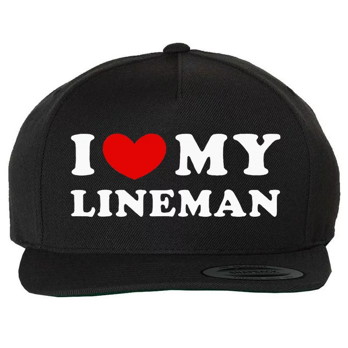 I Love My Lineman I Heart My Lineman Wool Snapback Cap